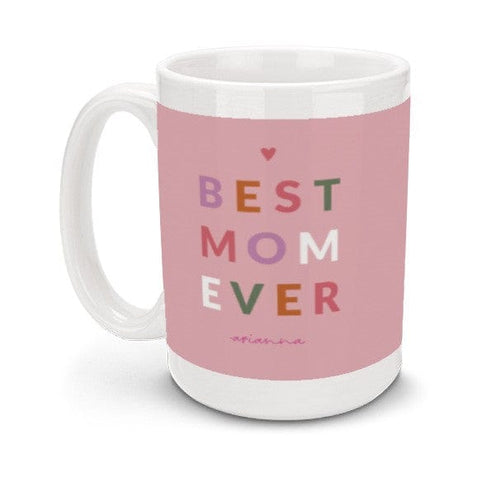 Best Mom Ever-Photo Mugs-Nations Photo Lab-Nations Photo Lab