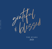 Grateful and Blessed