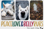 Peace Love and Bellyrubs