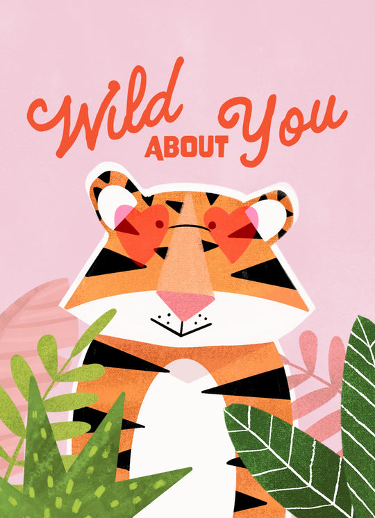 Wild About You