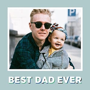 Best Dad Ever-Photo Books-Nations Photo Lab-Spray-Nations Photo Lab