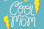 Cool Mom-Keychains-Nations Photo Lab-Nations Photo Lab