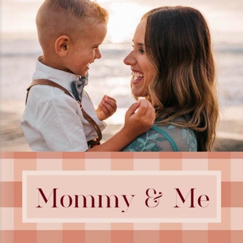 Mom And Me | Photo Books | Nations Photo Lab