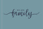 We Are Family-Buzz Books-Nations Photo Lab-Nations Photo Lab